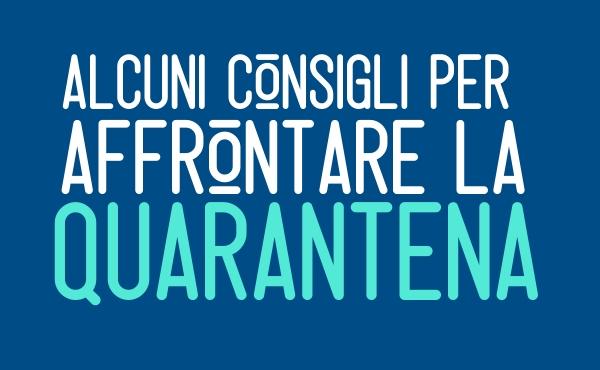 10 consigli per affrontare la quarantena