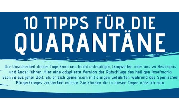 10 Ratschläge für die Quarantäne