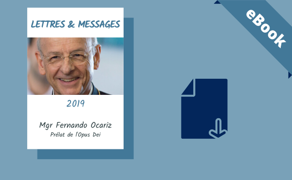 ebook - Lettres et messages du Prélat de l'Opus Dei en 2019