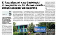 El Papa cierra el ‘caso Gaztelueta’ al no probarse los abusos a un exalumno