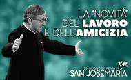 La "novità" del lavoro e dell'amicizia