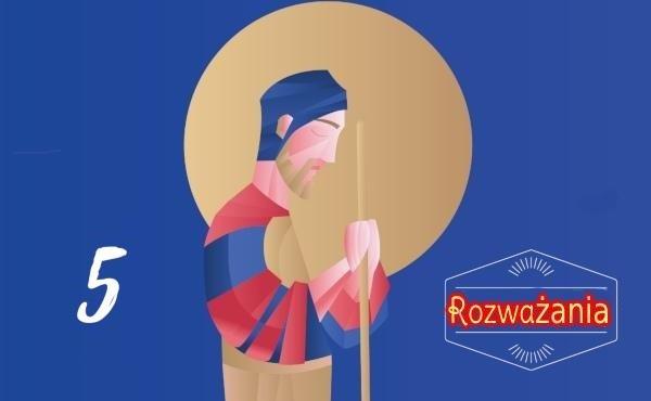 Rozważanie na piątą niedzielę św. Józefa