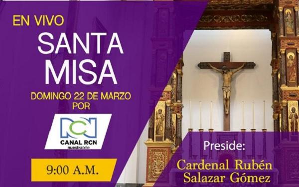 Celebración Eucarística Del Cardenal Rubén Salazar En Vivo Por Canal Rcn Opus Dei