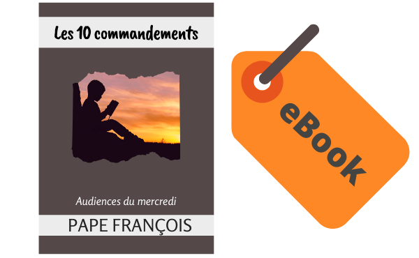 eBook - Les 10 commandements, pape François