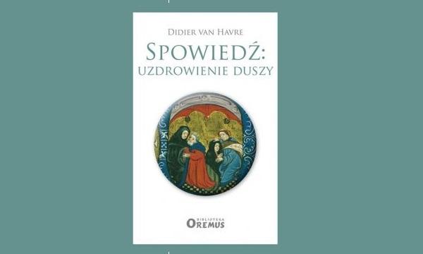 Opus Dei - Spowiedź: uzdrowienie duszy