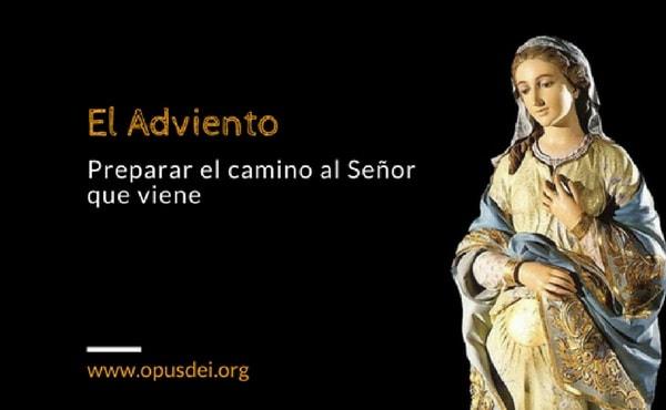 El Adviento: preparar el camino al Señor que viene