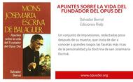 Apuntes sobre la vida del fundador del Opus Dei