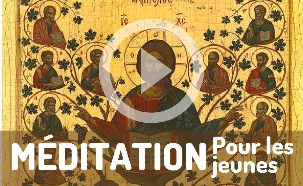 Méditation audio pour les jeunes : Rester uni au Christ