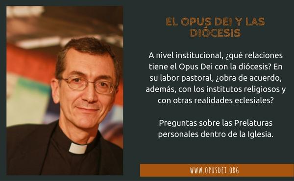 El Opus Dei y las diócesis