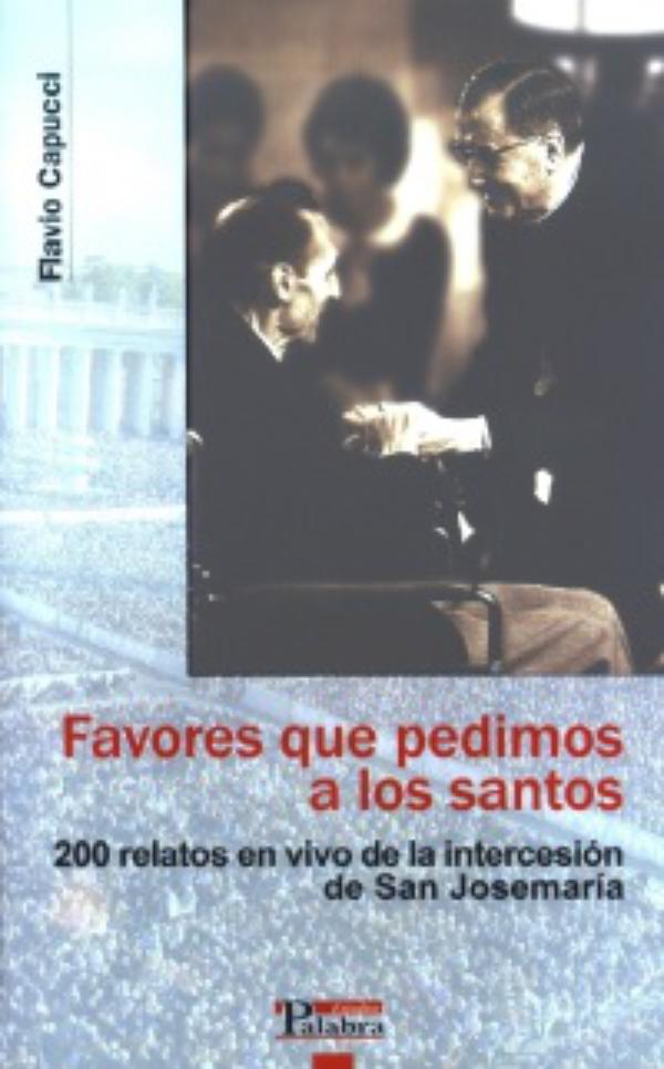 200 favores de san Josemaría