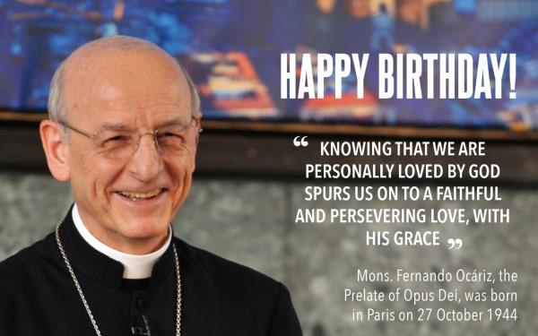 Birthday of the Prelate of Opus Dei