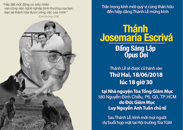 Opus Dei - Thánh Lễ Mừng Kính Thánh Josemaria Escriva năm 2018