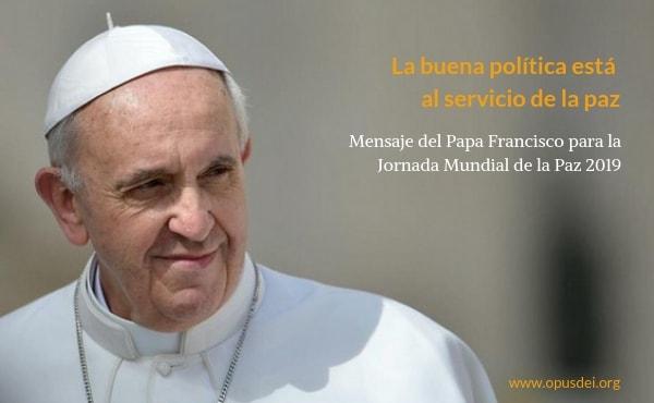 La buena política está al servicio de la paz