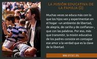 La misión educativa de la familia (II)
