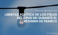 3. Sobre la presencia de miembros del Opus Dei en la oposición al régimen franquista