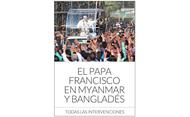 Libro electrónico: El Papa Francisco en Myanmar y Bangladés