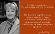 O poder da confiança: São Josemaria e a missão da mulher