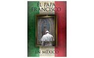 Las intervenciones del Papa en México, en un libro electrónico gratuito