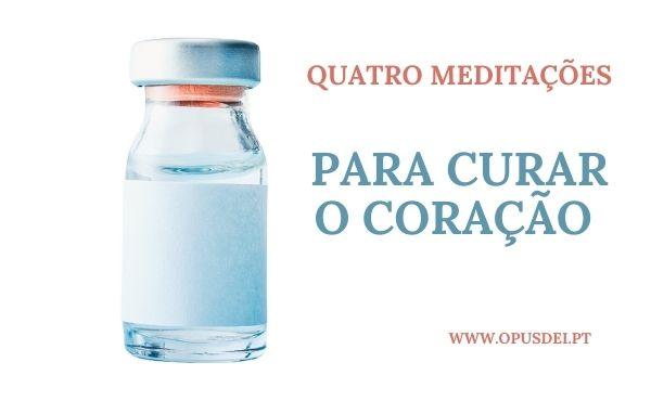 Quatro meditações para curar o coração (áudio)