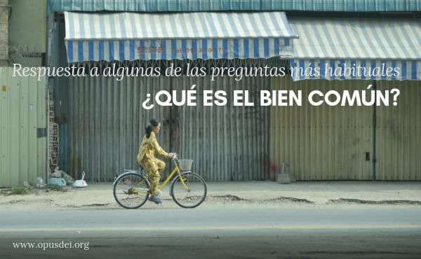 ¿Qué es el bien común?
