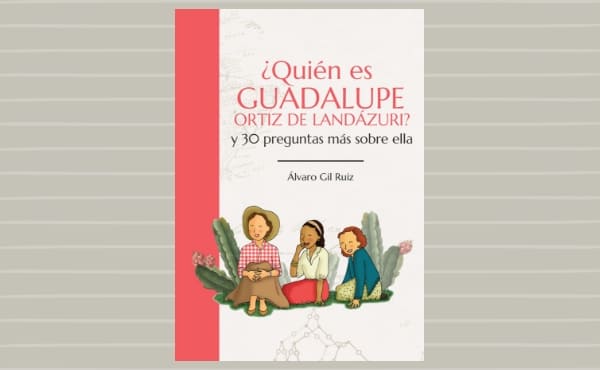 Opus Dei - La vida de Guadalupe contada para los niños