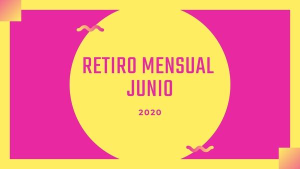 Retiro de junio #DesdeCasa