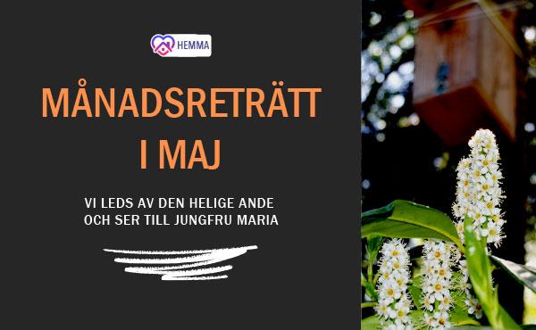 Månadsreträtt maj #Hemifrån