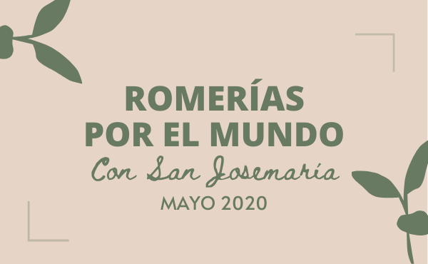Romerías por el mundo con san Josemaría