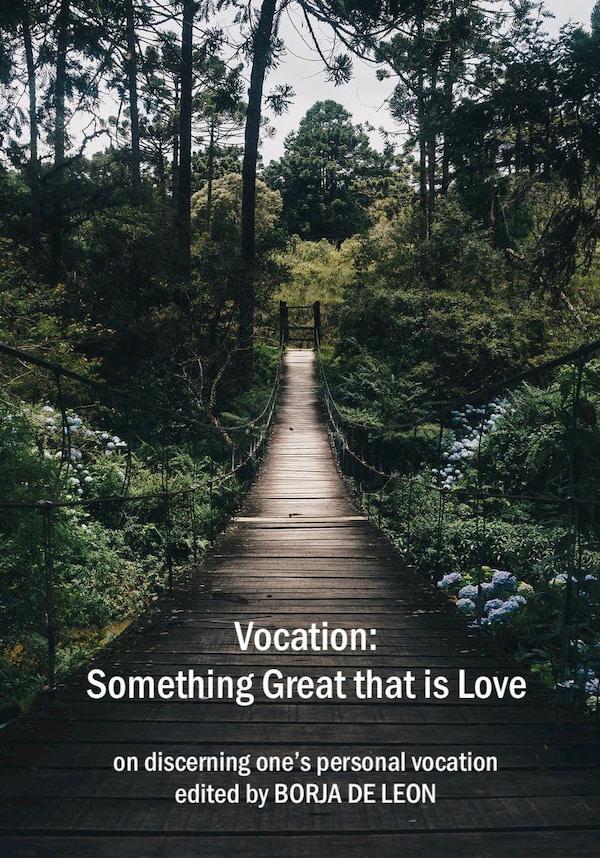 New eBook – Vocation: Something Great that is Love