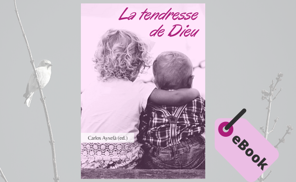 eBook : "La tendresse de Dieu"