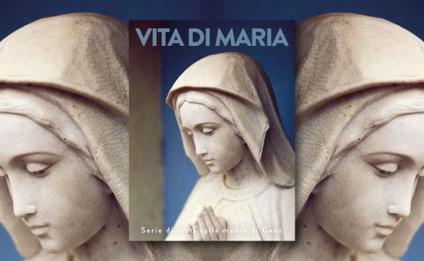 La vita di Maria