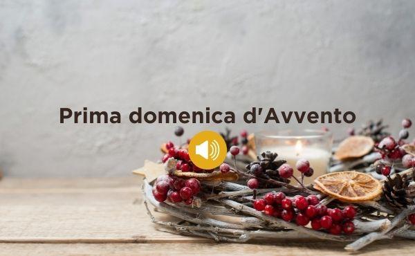 Audio di vita cristiana: Avvento, un nuovo anno liturgico che parla di te