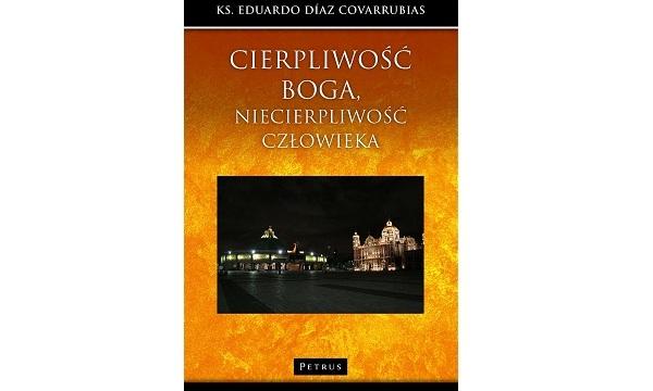 Opus Dei - Cierpliwość Boga, niecierpliwość człowieka