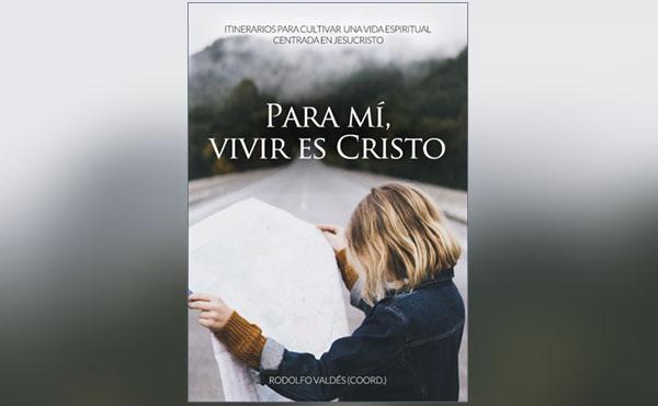 Libro electrónico: «Para mí, vivir es Cristo»