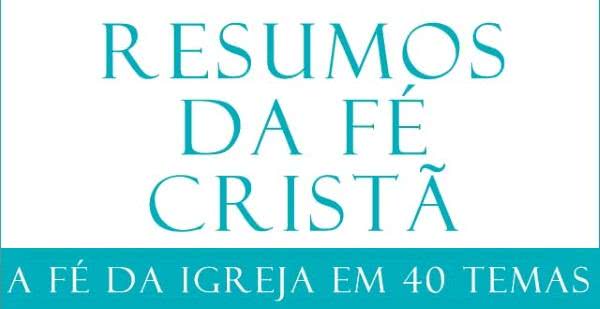 “Resumos de fé cristã” em livro eletrónico