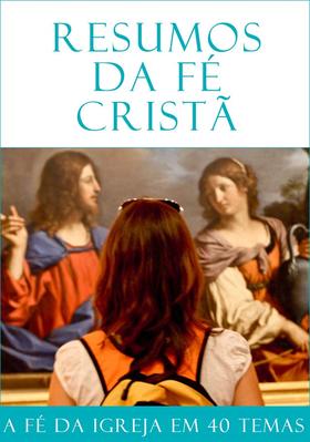 “Resumos de fé cristã” em livro eletrónico