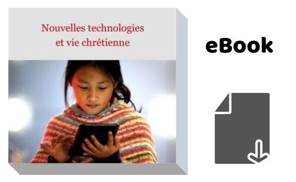 eBook Nouvelle technologie et vie chrétienne