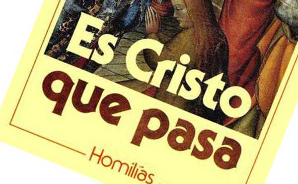 Es Cristo que pasa