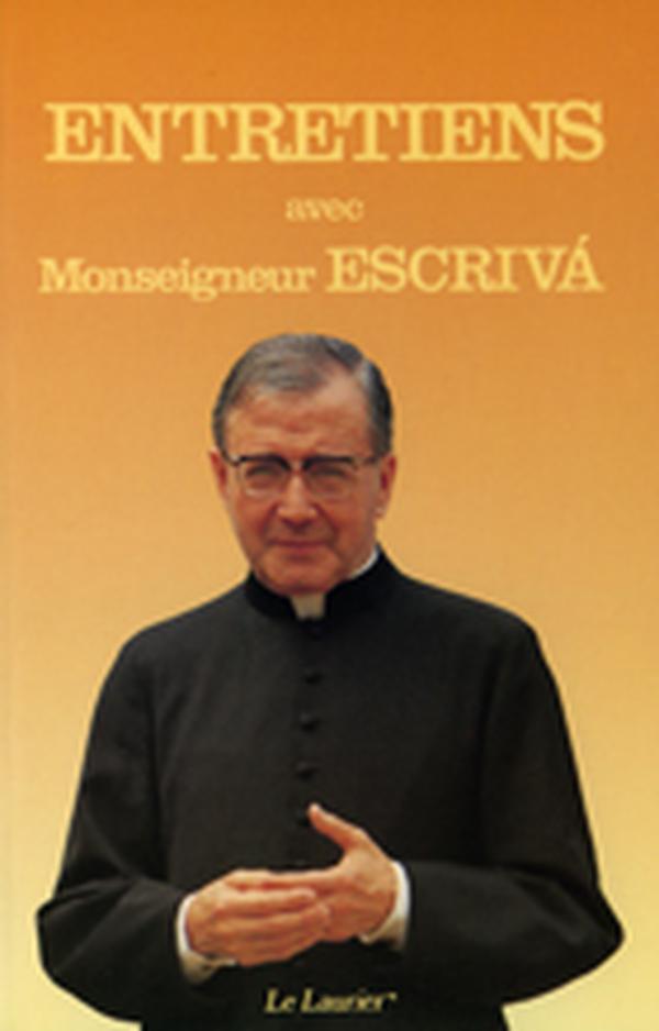 Entretiens avec monseigneur Escriva