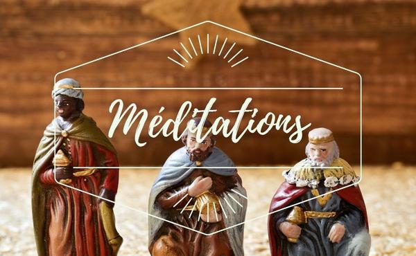 Méditation : Épiphanie du Seigneur