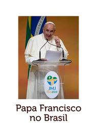 Livro digital com todos os discursos do Papa na JMJ