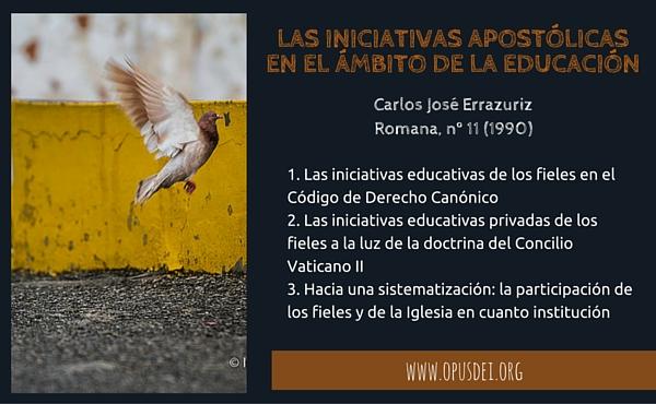 Las iniciativas apostólicas de los fieles en el ámbito de la educación