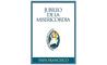 Las claves del Año de la Misericordia, en libro electrónico gratuito