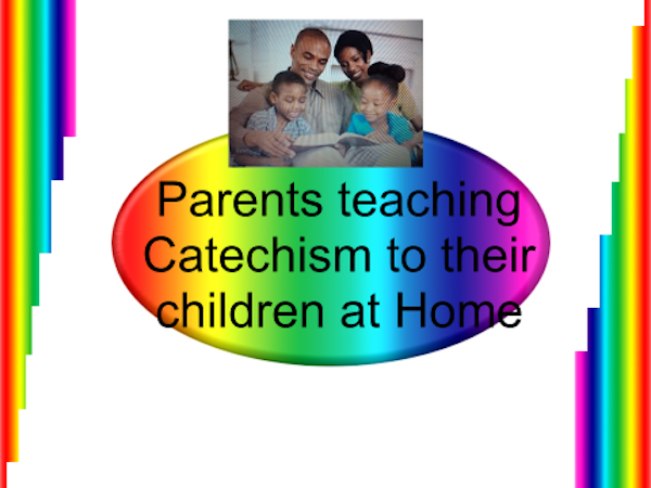 In season and out of season: parents teaching catechism at home