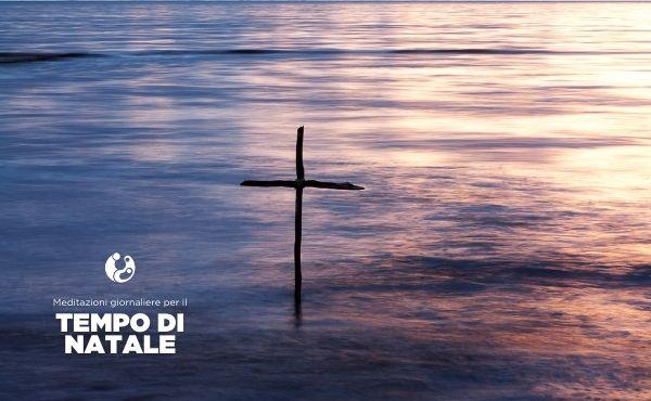 Meditazioni: Battesimo del Signore