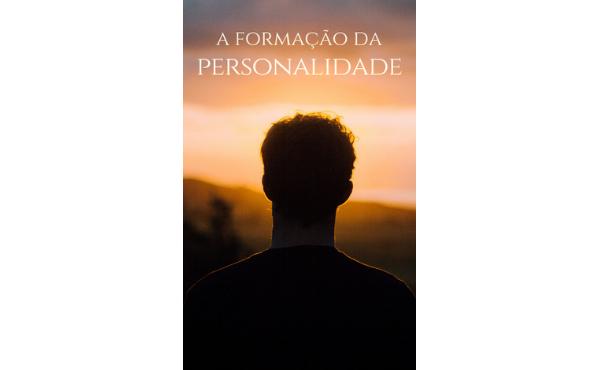 E-book gratuito: “A formação da personalidade”