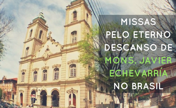 Missas no Brasil pelo prelado do Opus Dei