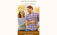 Livro digital: "Amor humano e vida cristã"