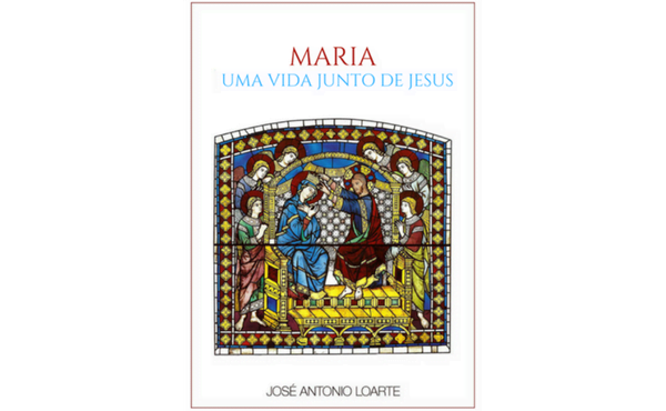 Opus Dei - Livro: "Maria, uma vida junto de Jesus"