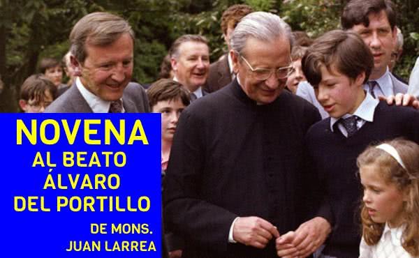 Novena al beato Álvaro del Portillo, obispo, prelado del Opus Dei